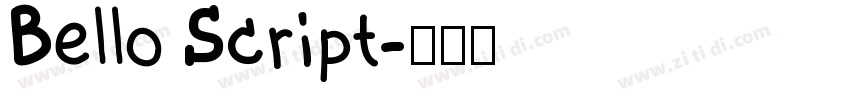 Bello Script字体转换